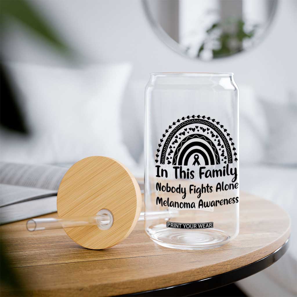 In This Family Nobody Fights Alone Glass Can Melanoma Warrior Support TS12 Print Your Wear