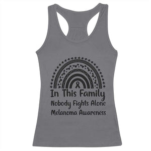 In This Family Nobody Fights Alone Racerback Tank Top Melanoma Warrior Support TS12 Charcoal Print Your Wear