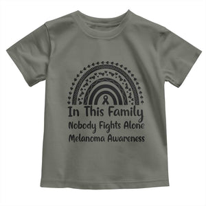 In This Family Nobody Fights Alone Toddler T Shirt Melanoma Warrior Support TS12 Military Green Print Your Wear