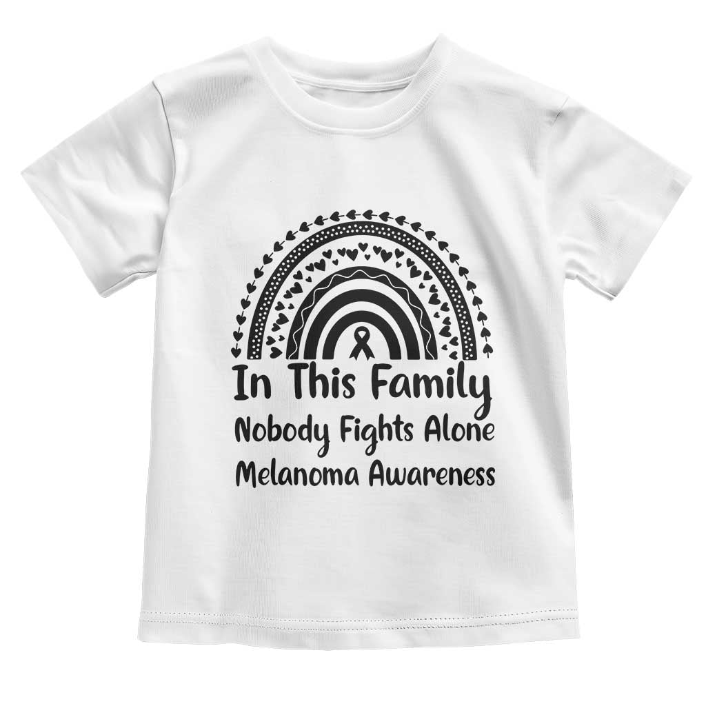 In This Family Nobody Fights Alone Toddler T Shirt Melanoma Warrior Support TS12 White Print Your Wear