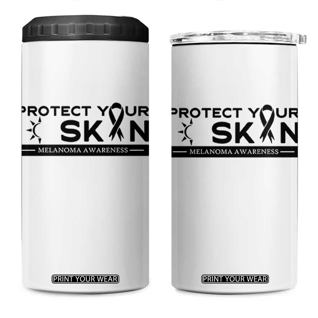 Melanoma Prevention Awareness 4 in 1 Can Cooler Tumbler Protect Your Skin TS12 One Size: 16 oz White Print Your Wear