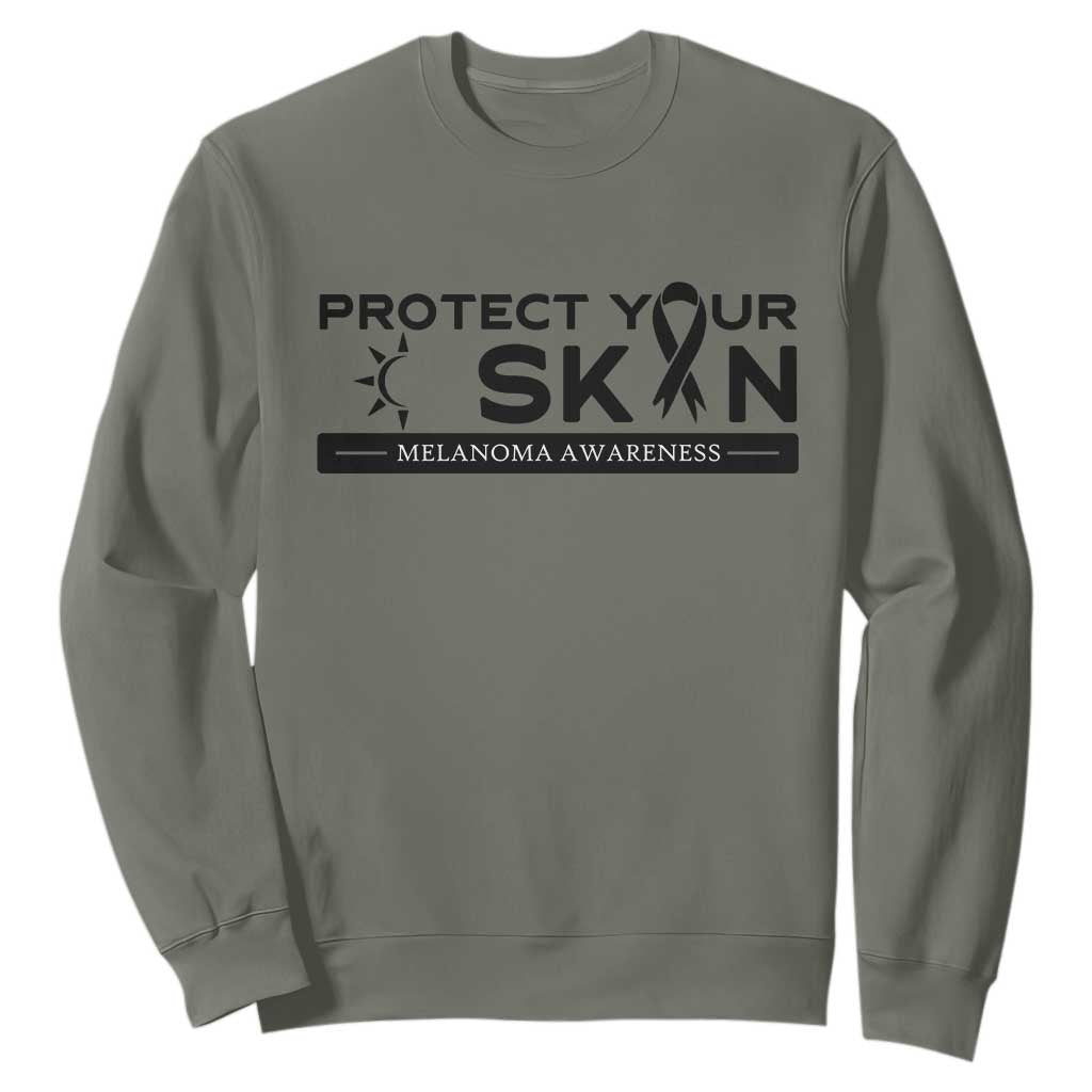 Melanoma Prevention Awareness Sweatshirt Protect Your Skin TS12 Military Green Print Your Wear