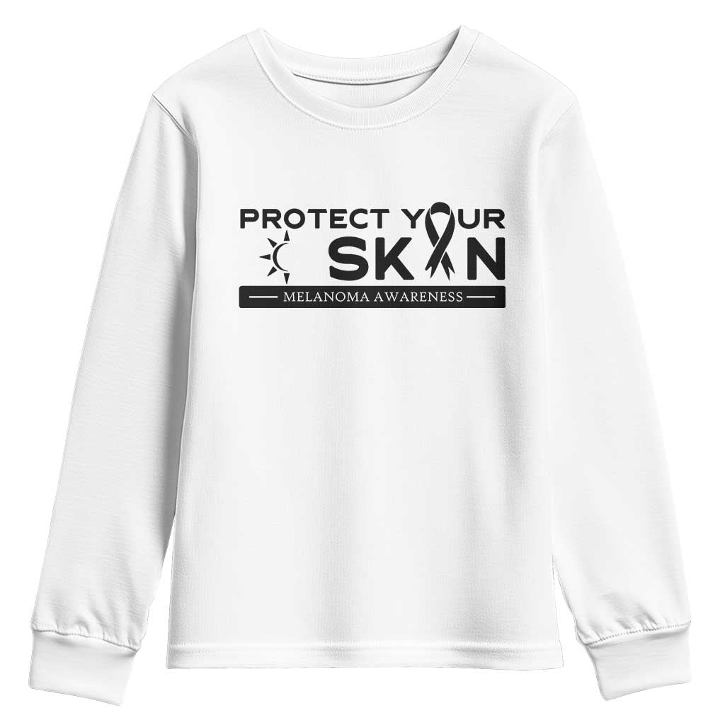 Melanoma Prevention Awareness Youth Sweatshirt Protect Your Skin TS12 White Print Your Wear