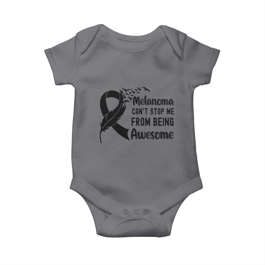 Melanoma Cant Stop Me From Being Awesome Baby Onesie Support Squad Gift TS12 Charcoal Print Your Wear