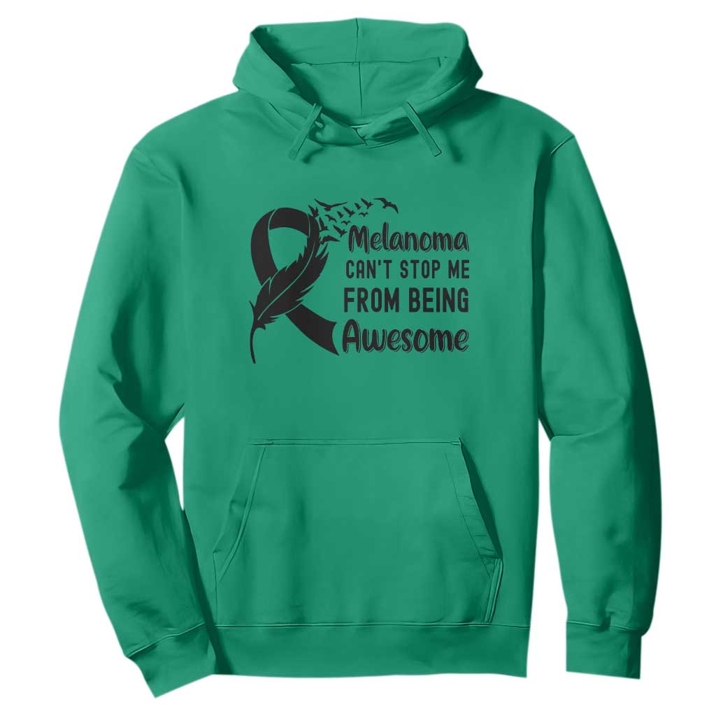 Melanoma Cant Stop Me From Being Awesome Hoodie Support Squad Gift TS12 Irish Green Print Your Wear