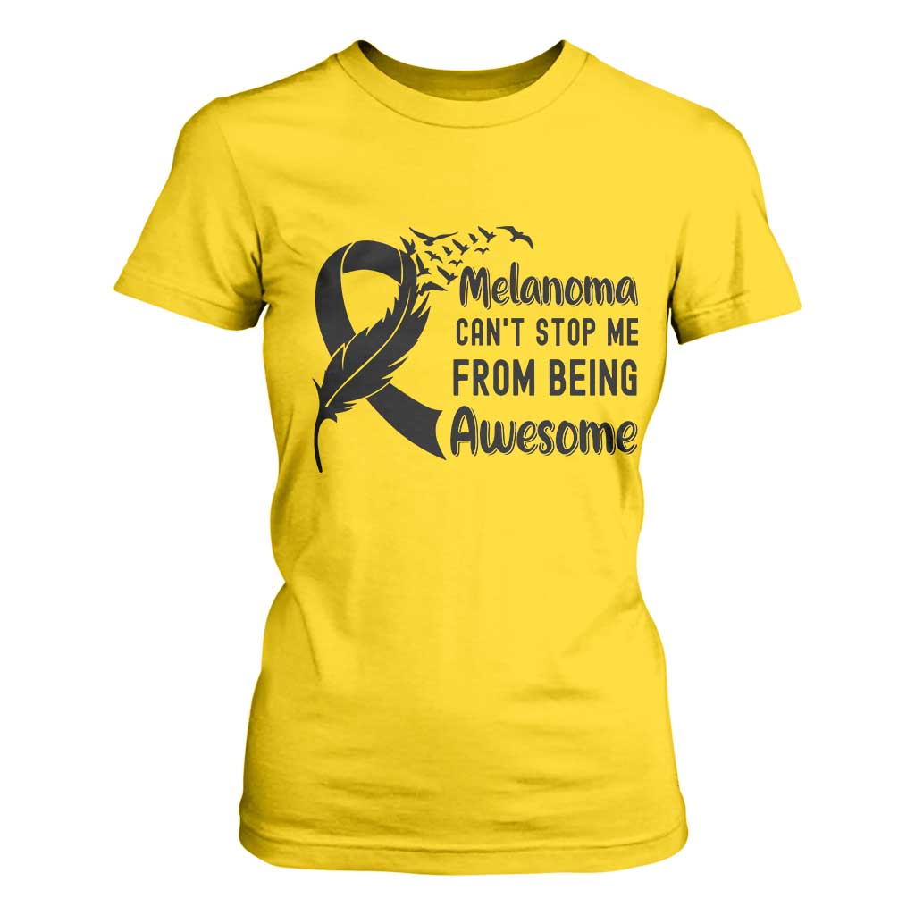Melanoma Cant Stop Me From Being Awesome T Shirt For Women Support Squad Gift TS12 Daisy Print Your Wear