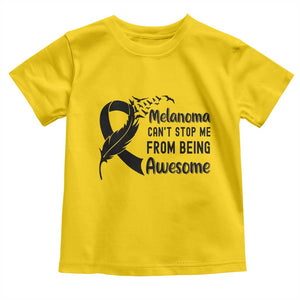 Melanoma Cant Stop Me From Being Awesome Toddler T Shirt Support Squad Gift TS12 Daisy Print Your Wear