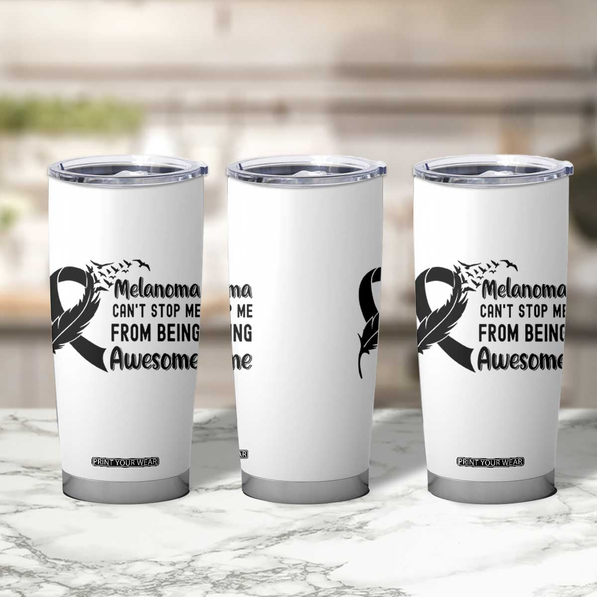 Melanoma Cant Stop Me From Being Awesome Tumbler Cup Support Squad Gift TS12 Print Your Wear
