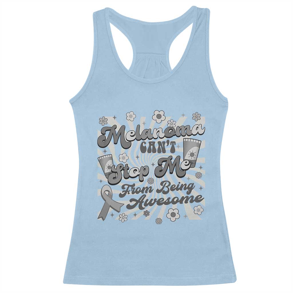 Melanoma Awareness Support Squad Racerback Tank Top Melanoma Can't Stop Me TS12 Light Blue Print Your Wear