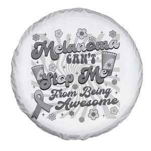Melanoma Awareness Support Squad Spare Tire Cover Melanoma Can't Stop Me TS12 Print Your Wear