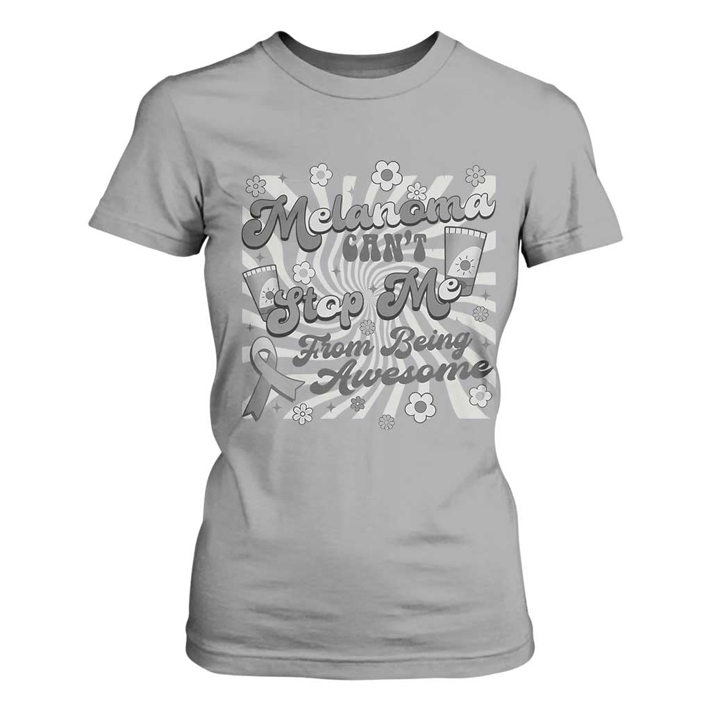 Melanoma Awareness Support Squad T Shirt For Women Melanoma Can't Stop Me TS12 Sport Gray Print Your Wear