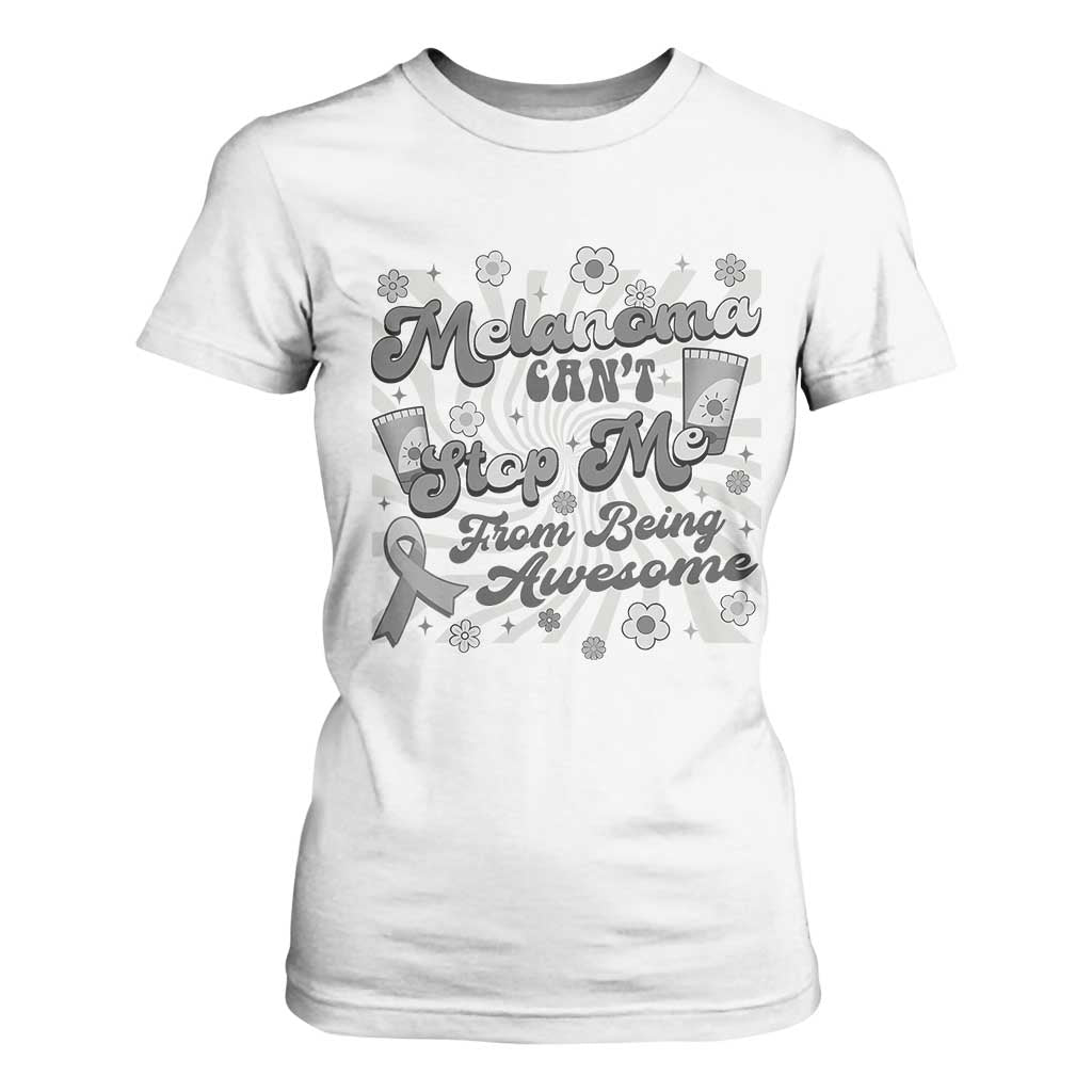 Melanoma Awareness Support Squad T Shirt For Women Melanoma Can't Stop Me TS12 White Print Your Wear