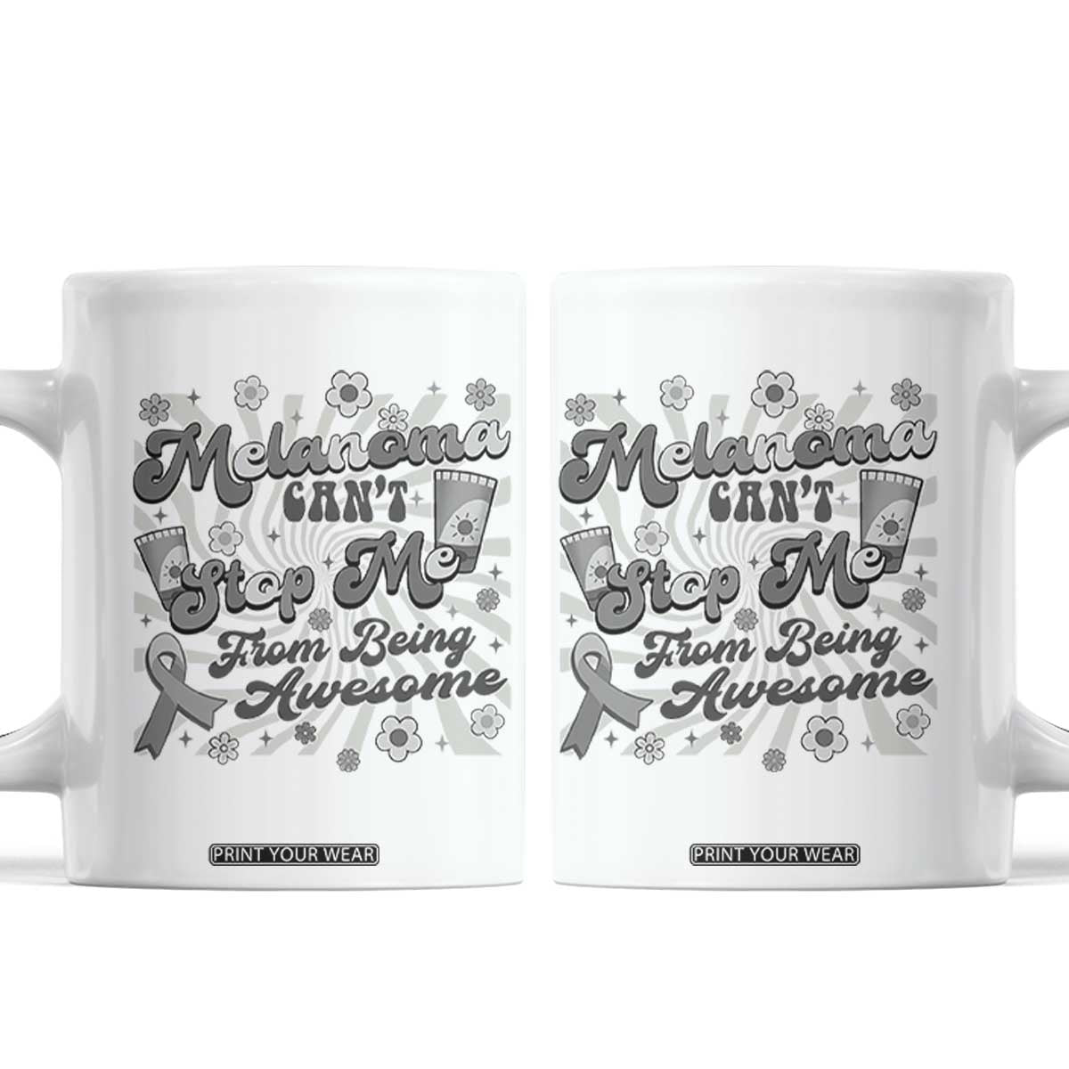 Melanoma Awareness Support Squad Coffee Mug Melanoma Can't Stop Me TS12 White Print Your Wear