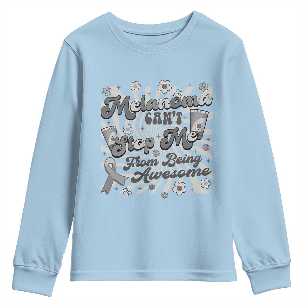 Melanoma Awareness Support Squad Youth Sweatshirt Melanoma Can't Stop Me TS12 Light Blue Print Your Wear
