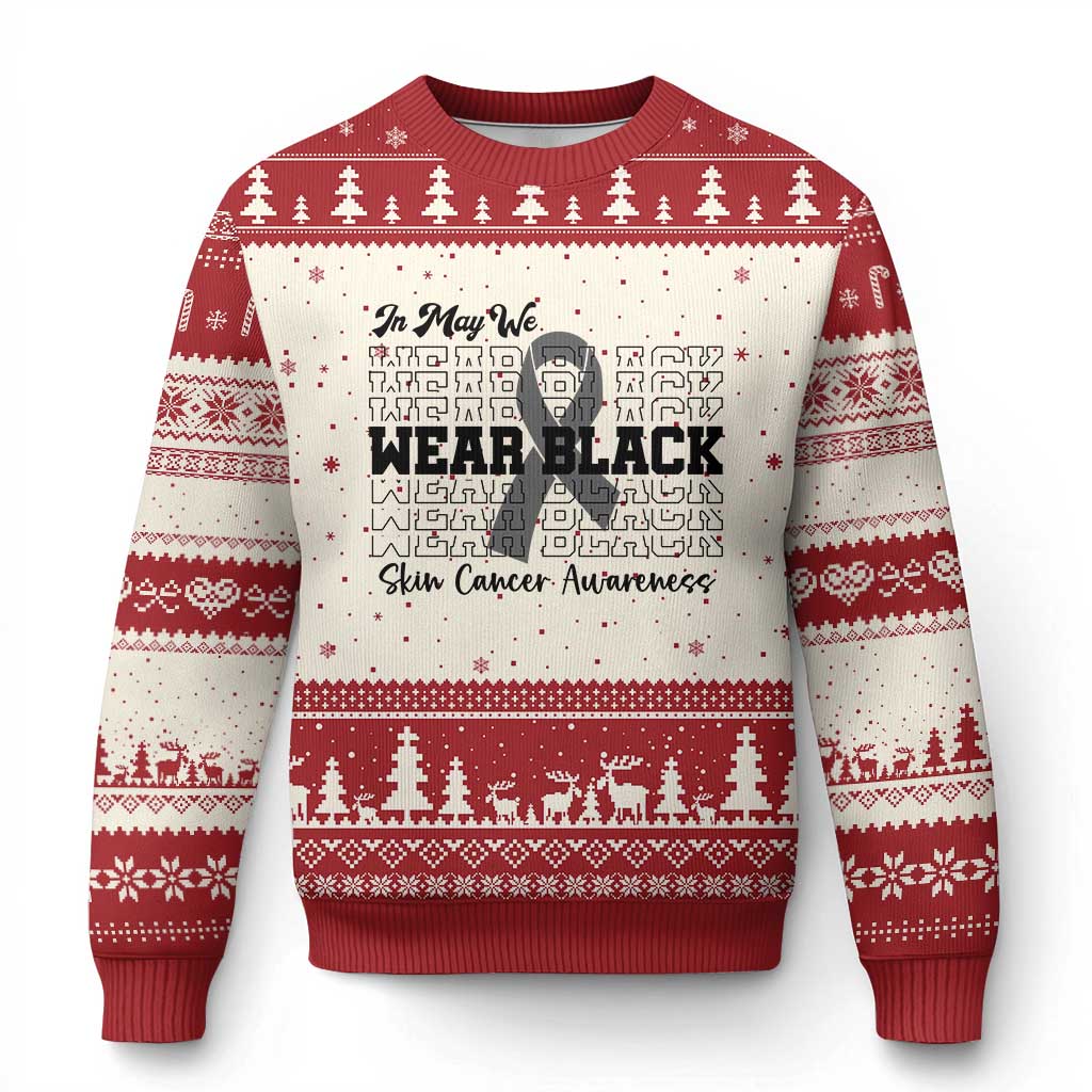 Skin Cancer Awareness Month Ugly Christmas Sweater In May We Wear Black TS12 Beige Red Print Your Wear
