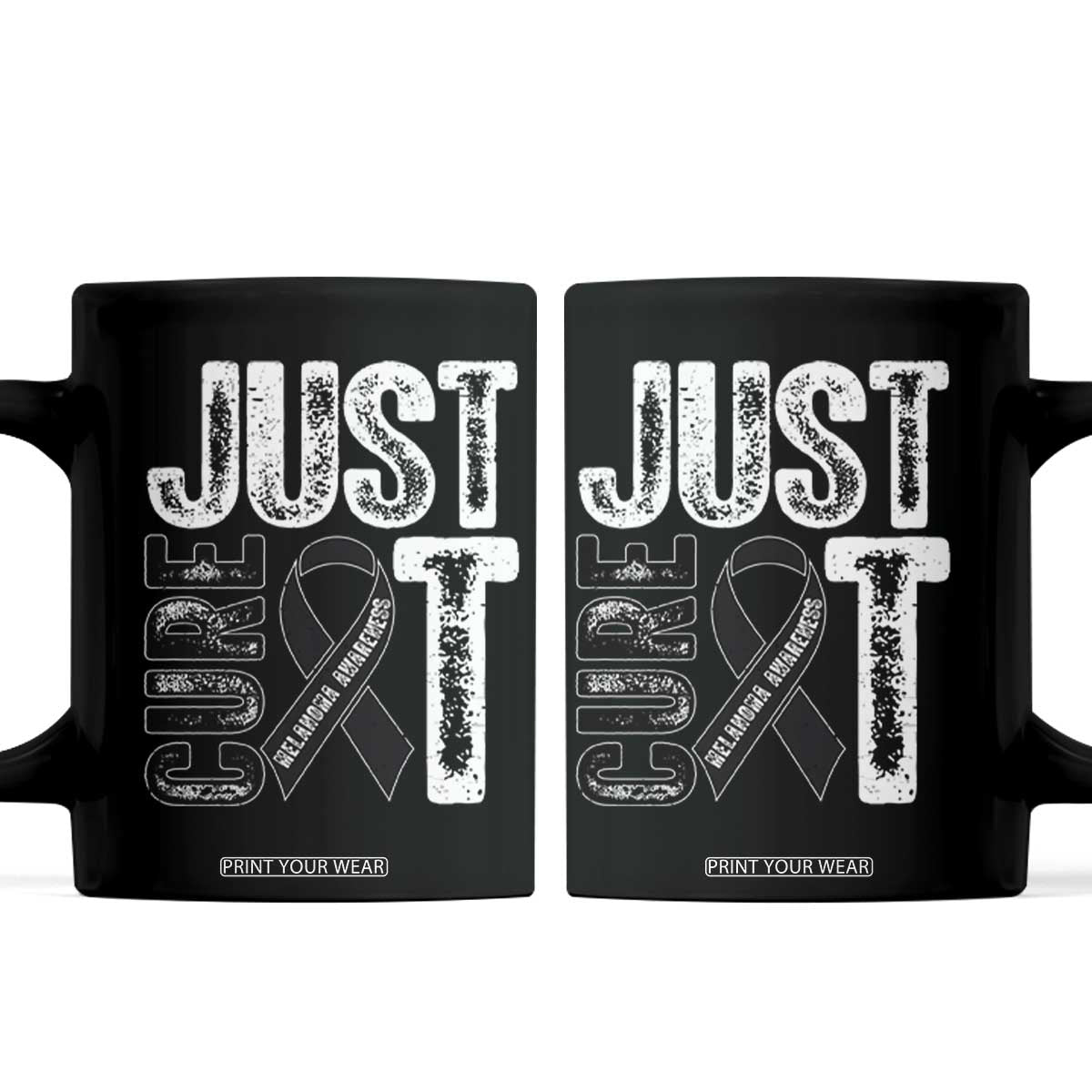 Skin Cancer Warrior Awareness Fighter Coffee Mug Just Cure It TS12 Black Print Your Wear