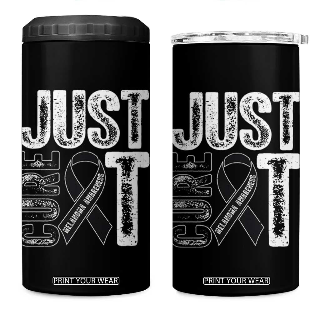 Skin Cancer Warrior Awareness Fighter 4 in 1 Can Cooler Tumbler Just Cure It TS12 One Size: 16 oz Black Print Your Wear
