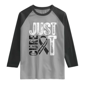 Skin Cancer Warrior Awareness Fighter Raglan Shirt Just Cure It TS12 Sport Gray Black Print Your Wear
