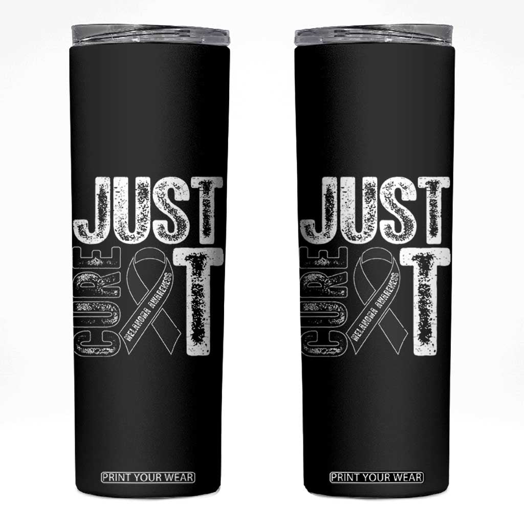 Skin Cancer Warrior Awareness Fighter Skinny Tumbler Just Cure It TS12 Black Print Your Wear