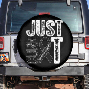 Skin Cancer Warrior Awareness Fighter Spare Tire Cover Just Cure It TS12 No hole Black Print Your Wear