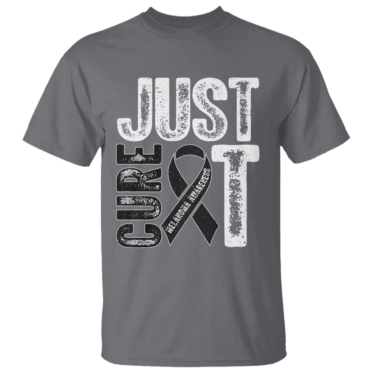 Skin Cancer Warrior Awareness Fighter T Shirt Just Cure It TS12 Charcoal Print Your Wear