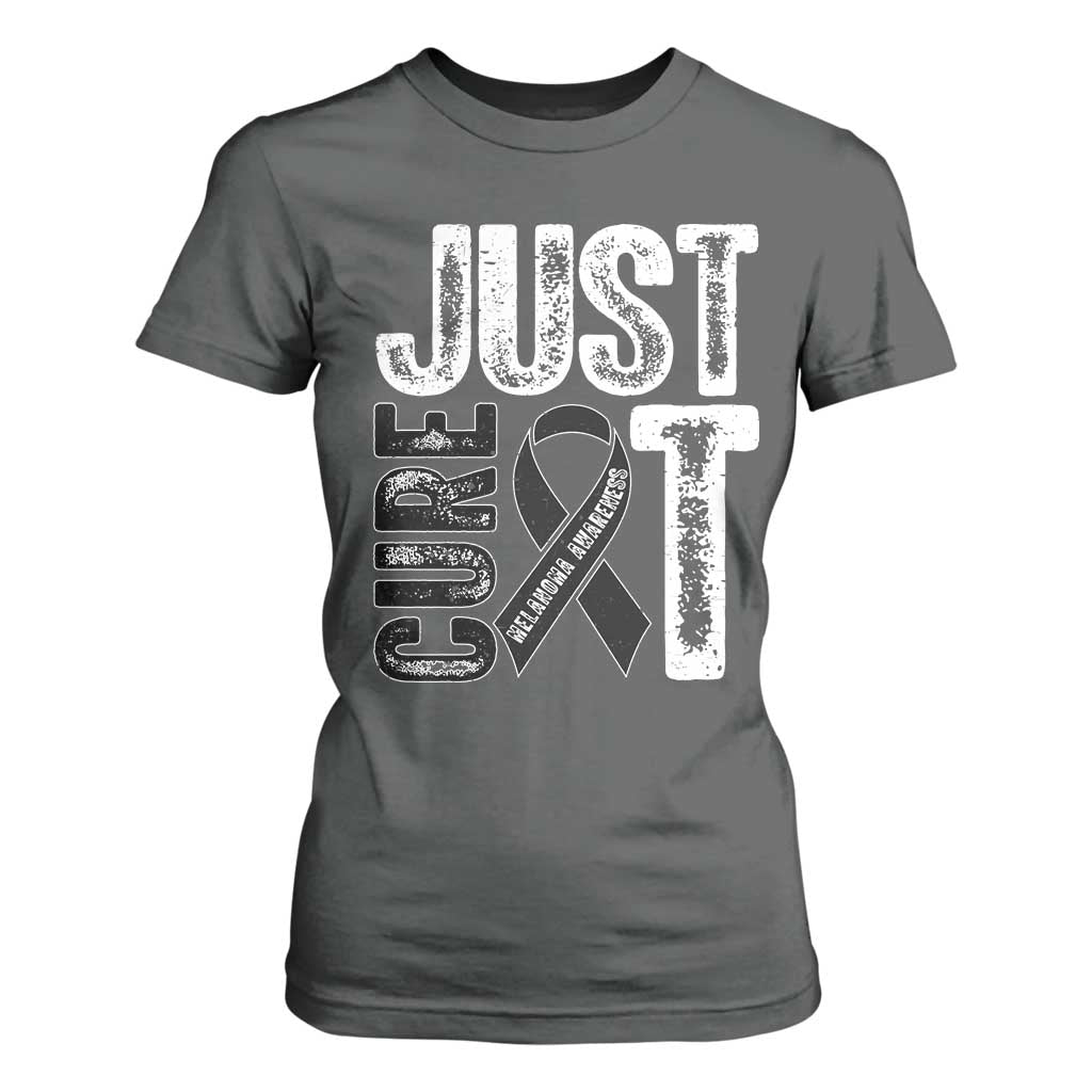Skin Cancer Warrior Awareness Fighter T Shirt For Women Just Cure It TS12 Dark Heather Print Your Wear