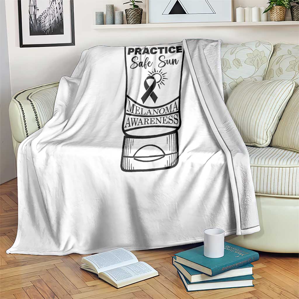 Skin Cancer Prevention Throw Blanket Practice Safe Sun Awareness Gift TS12 Print Your Wear
