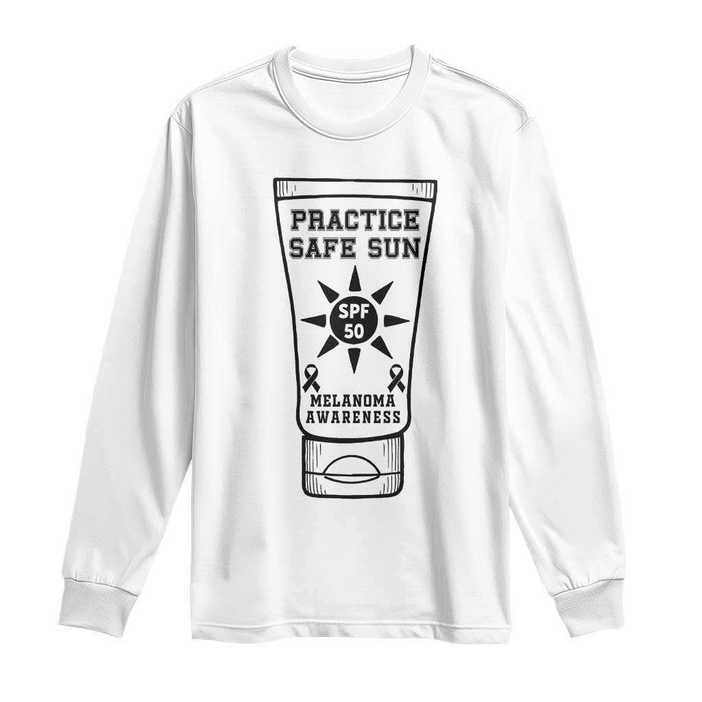 Practice Safe Sun Long Sleeve Shirt Funny Melanoma Skin Cancer Graphic TS12 White Print Your Wear