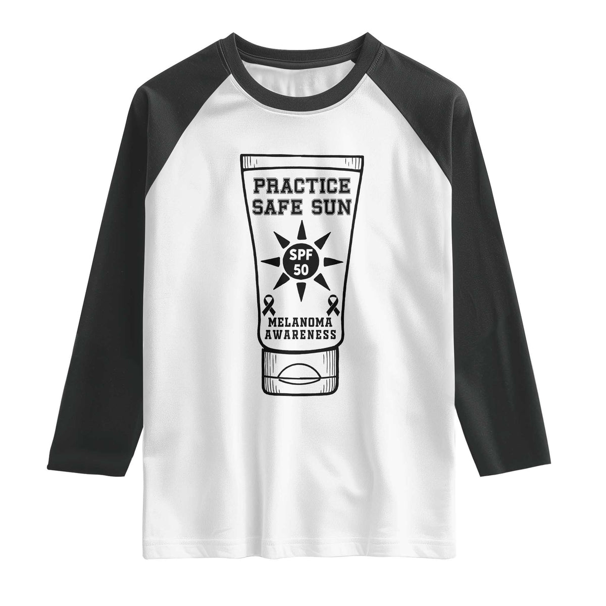 Practice Safe Sun Raglan Shirt Funny Melanoma Skin Cancer Graphic TS12 White Black Print Your Wear