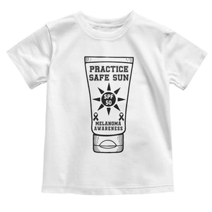 Practice Safe Sun Toddler T Shirt Funny Melanoma Skin Cancer Graphic TS12 White Print Your Wear