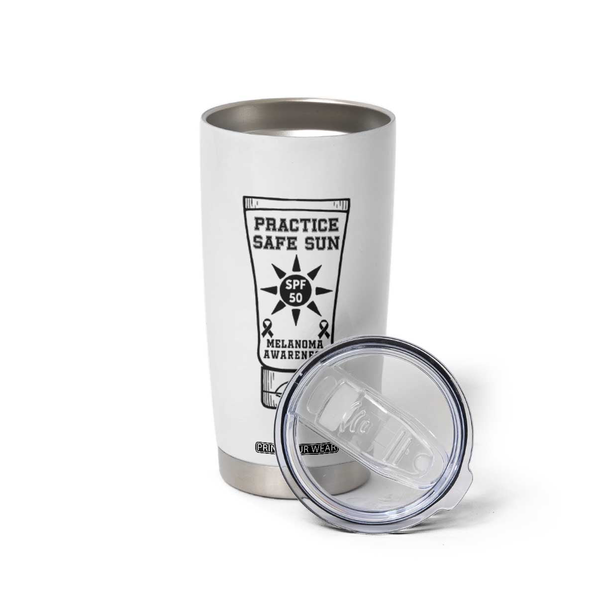 Practice Safe Sun Tumbler Cup Funny Melanoma Skin Cancer Graphic TS12 Print Your Wear