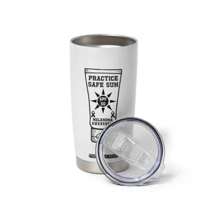 Practice Safe Sun Tumbler Cup Funny Melanoma Skin Cancer Graphic TS12 Print Your Wear