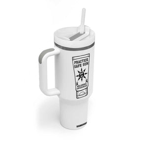 Practice Safe Sun Tumbler With Handle Funny Melanoma Skin Cancer Graphic TS12 Print Your Wear