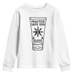 Practice Safe Sun Youth Sweatshirt Funny Melanoma Skin Cancer Graphic TS12 White Print Your Wear