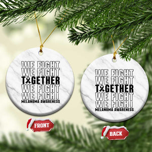 Melanoma Support Warrior Ceramic Ornament We Fight Together TS12 1pc White Marble Print Your Wear