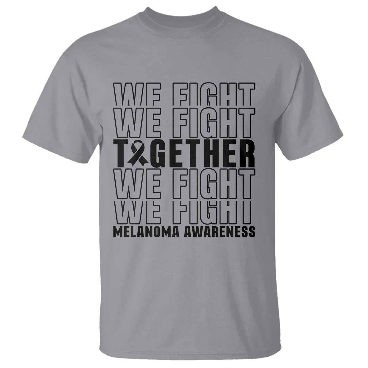 Melanoma Support Warrior T Shirt We Fight Together TS12 Sport Gray Print Your Wear