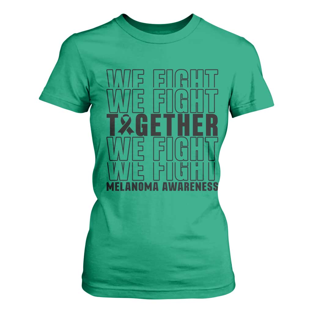 Melanoma Support Warrior T Shirt For Women We Fight Together TS12 Irish Green Print Your Wear