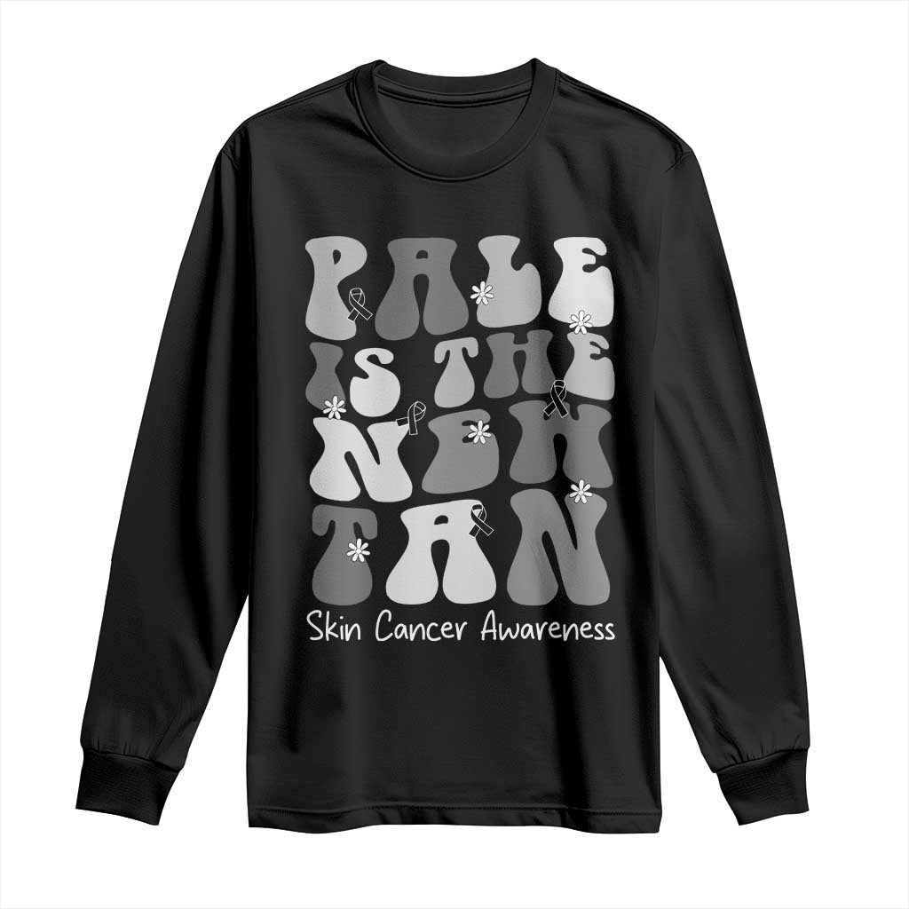 Skin Cancer Warrior Long Sleeve Shirt Pale Is The New Tan TS12 Black Print Your Wear