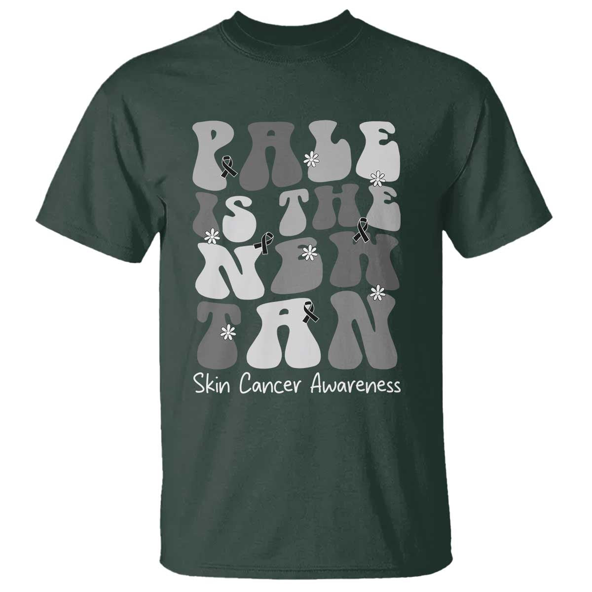 Skin Cancer Warrior T Shirt Pale Is The New Tan TS12 Dark Forest Green Print Your Wear