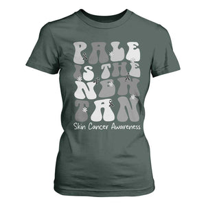 Skin Cancer Warrior T Shirt For Women Pale Is The New Tan TS12 Dark Forest Green Print Your Wear