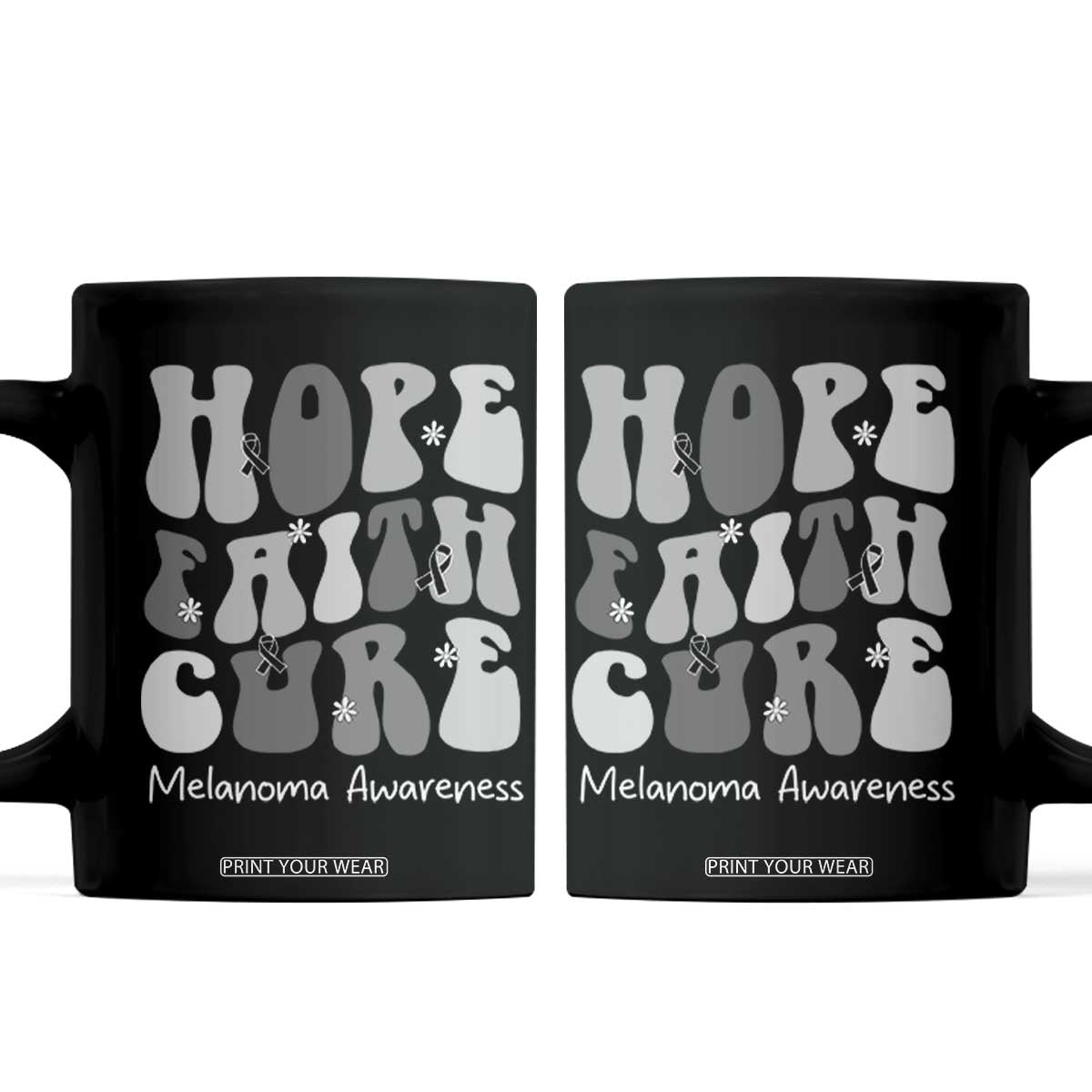 Faith Hope Cure Melanoma Awareness Coffee Mug Skin Cancer Fighter TS12 Black Print Your Wear