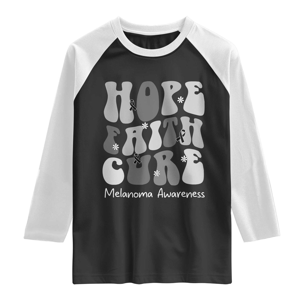 Faith Hope Cure Melanoma Awareness Raglan Shirt Skin Cancer Fighter TS12 Black White Print Your Wear