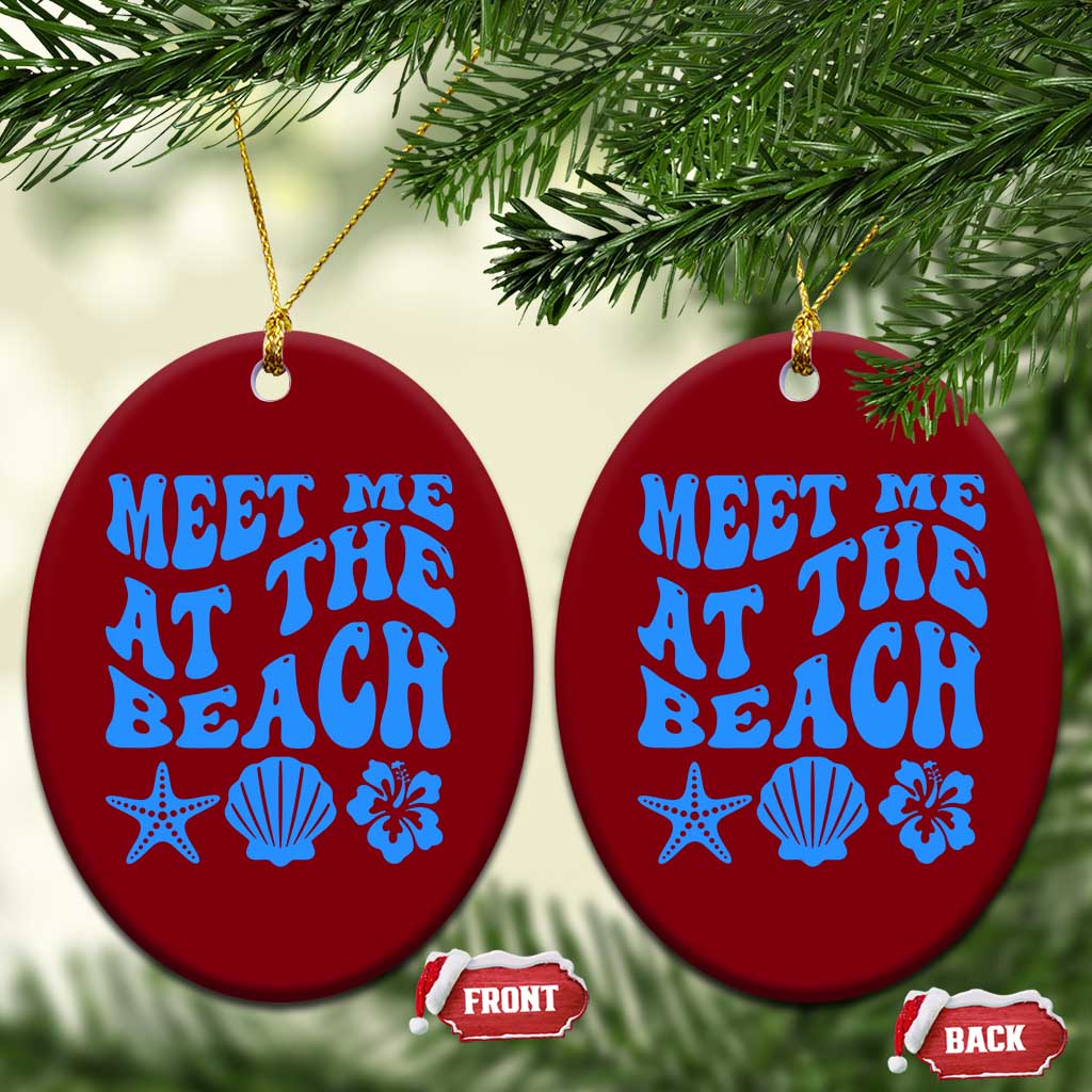 Meet Me At The Beach Ceramic Ornament Tropical Summer Vacation Graphic