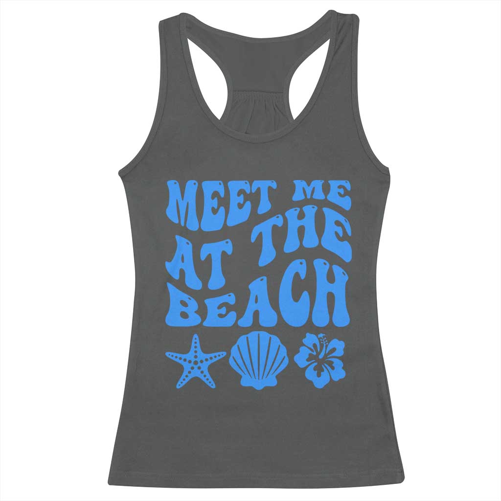 Meet Me At The Beach Racerback Tank Top Tropical Summer Vacation Graphic TS12 Dark Heather Print Your Wear