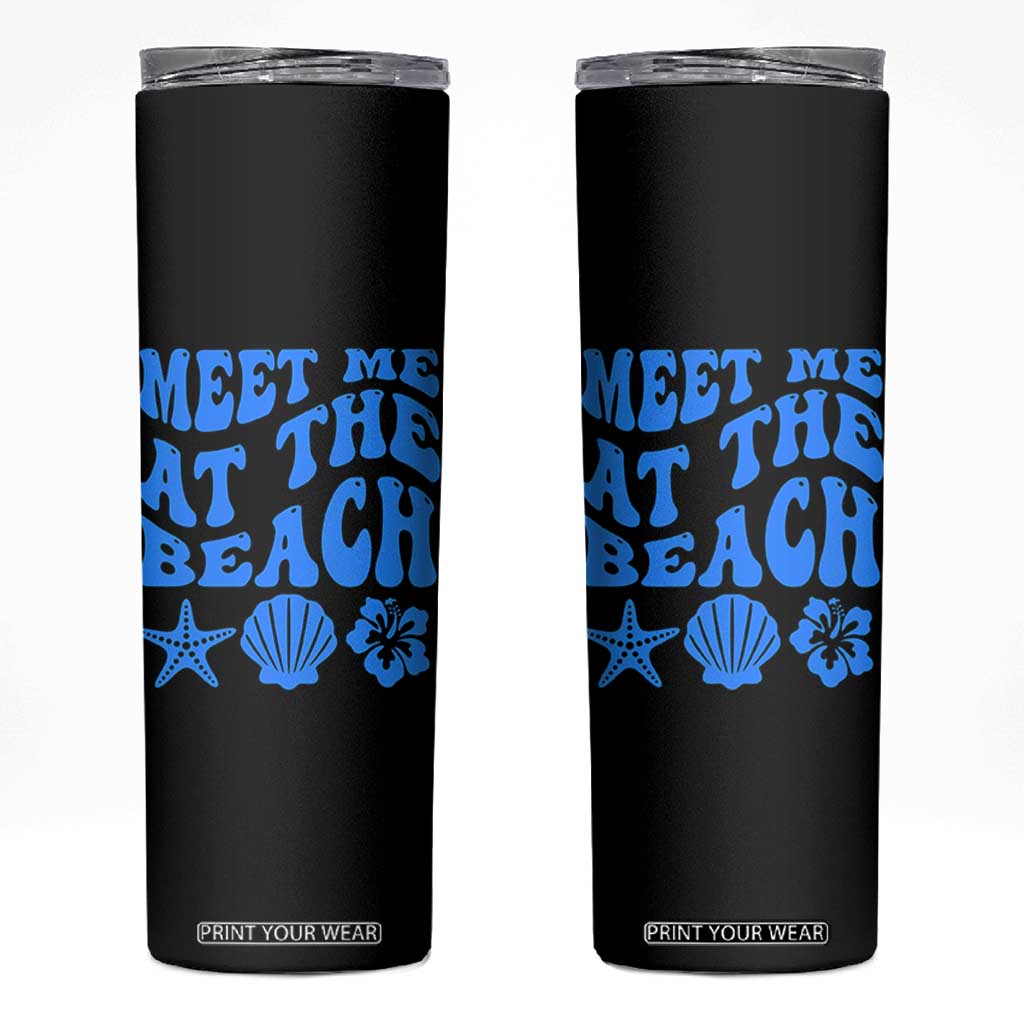 Meet Me At The Beach Skinny Tumbler Tropical Summer Vacation Graphic TS12 Black Print Your Wear