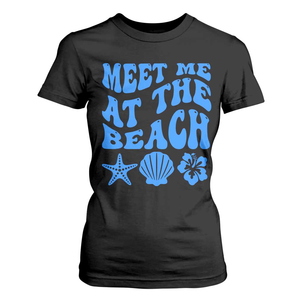 Meet Me At The Beach T Shirt For Women Tropical Summer Vacation Graphic TS12 Black Print Your Wear