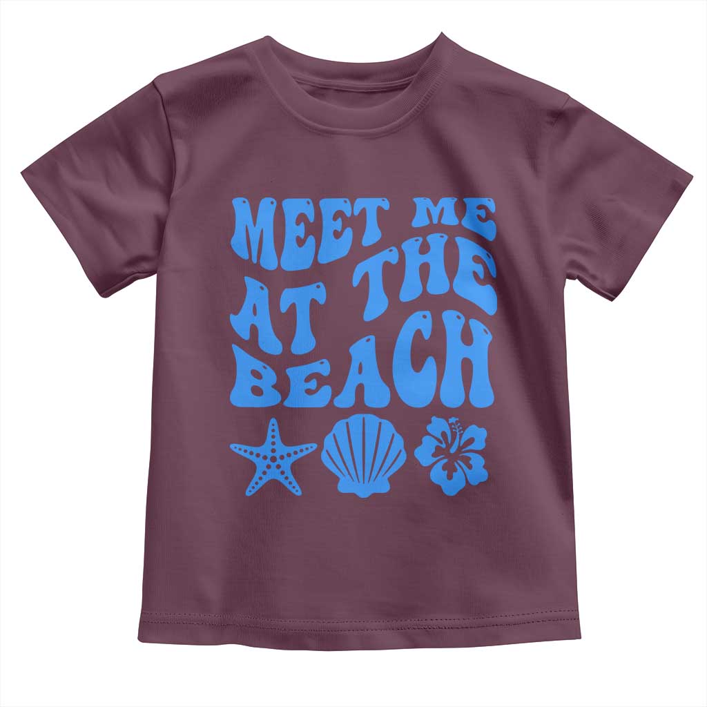 Meet Me At The Beach Toddler T Shirt Tropical Summer Vacation Graphic TS12 Maroon Print Your Wear