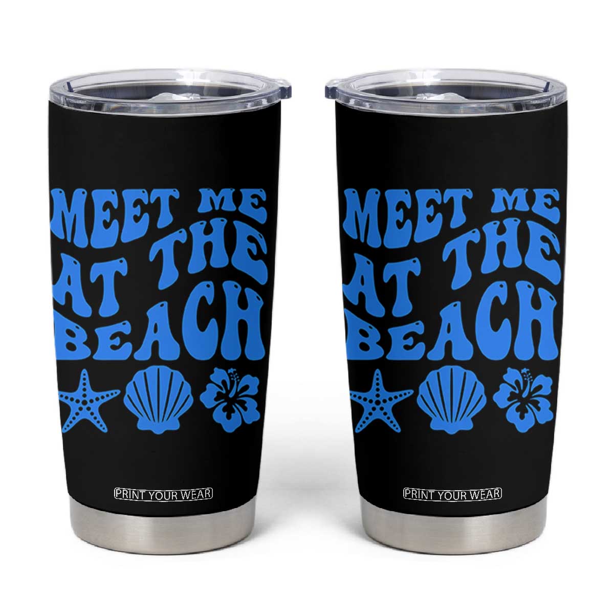 Meet Me At The Beach Tumbler Cup Tropical Summer Vacation Graphic TS12 Black Print Your Wear