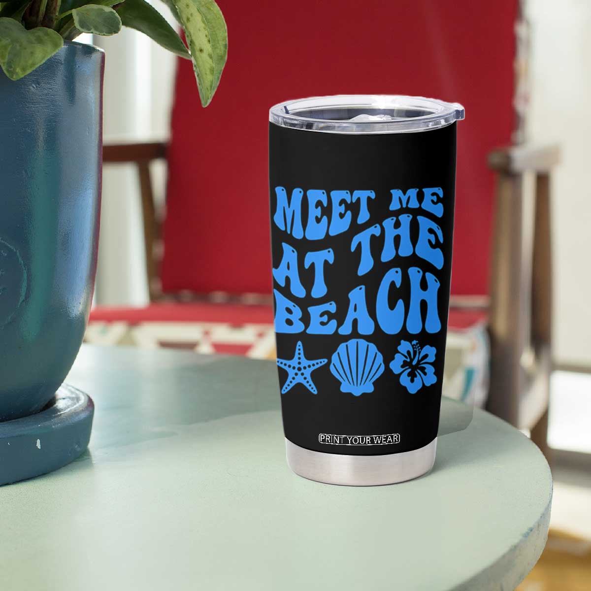 Meet Me At The Beach Tumbler Cup Tropical Summer Vacation Graphic TS12 Print Your Wear
