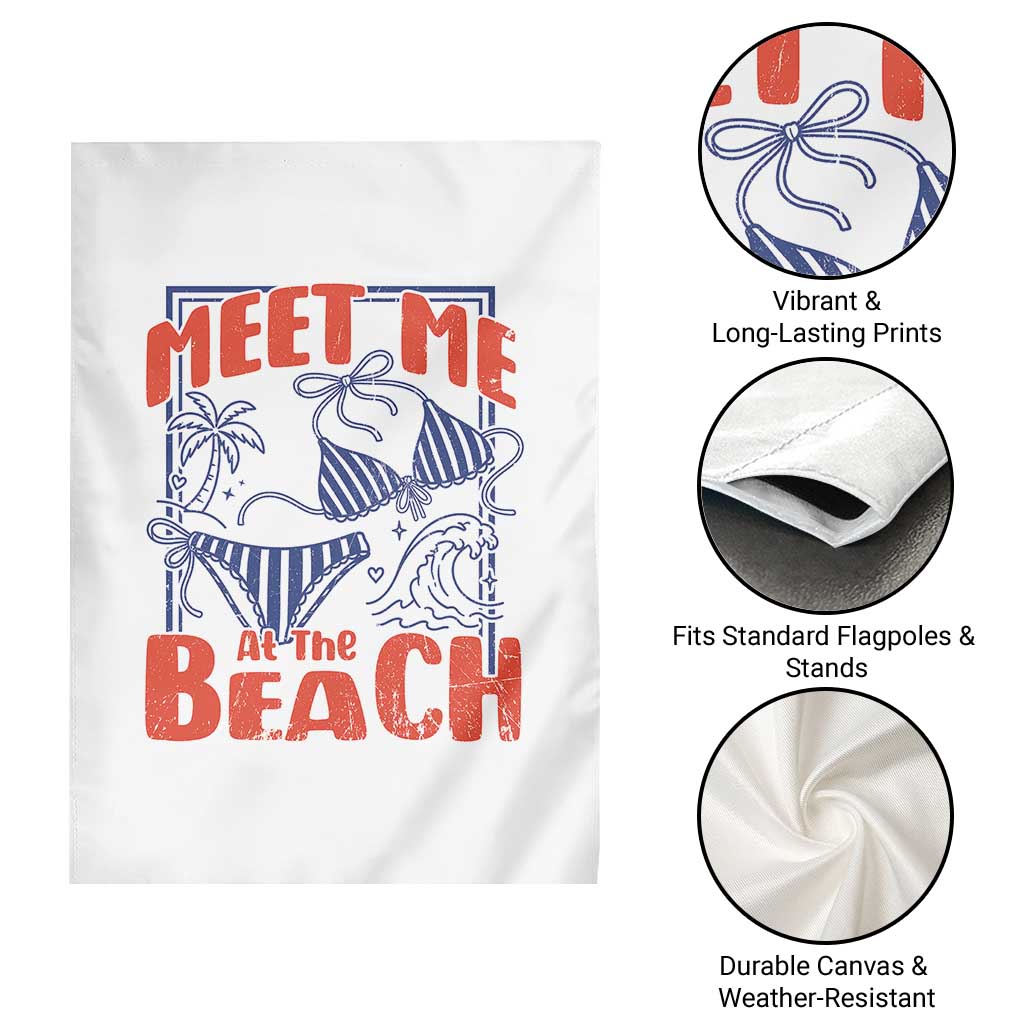 Meet Me At The Beach Garden Flag Summer Girls Trip Bikini Lover Gift TS12 Print Your Wear